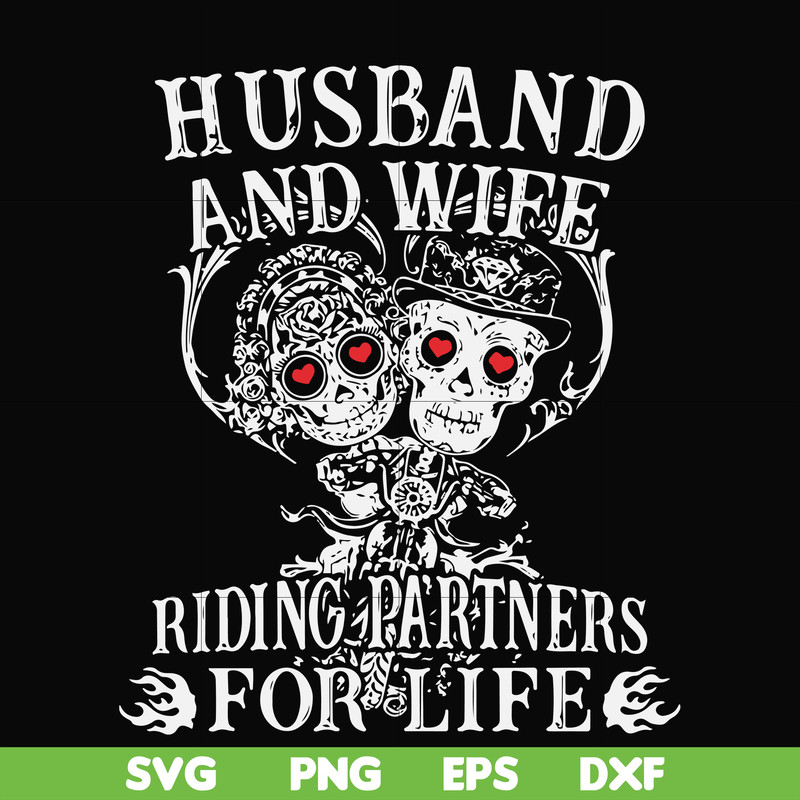 FN000523-Husband and wife riding partners for life svg, png, dxf, eps file FN000523.jpg