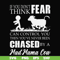 FN000533-If you don't think fear can control you then you've never been chased by a mad mama cow svg, png, dxf, eps file FN000533.jpg