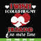 FN000556-I wish I could hug my husband one more time svg, png, dxf, eps file FN000556.jpg