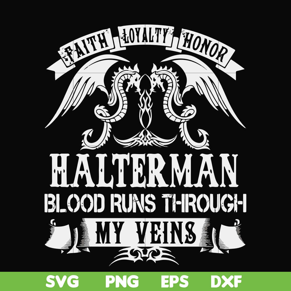 FN000737-Halterman blood runs through my veins svg, png, dxf, eps file FN000737.jpg