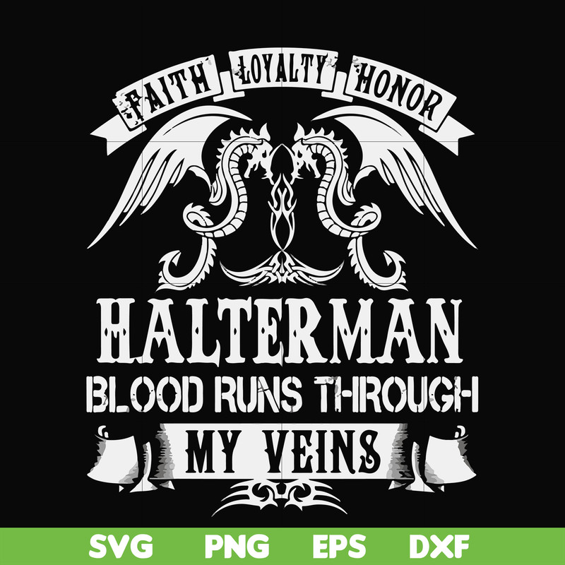 FN000737-Halterman blood runs through my veins svg, png, dxf, eps file FN000737.jpg