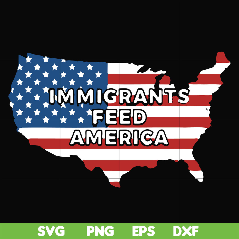 FN000811-Immigrants feed america svg, png, dxf, eps file FN000811.jpg