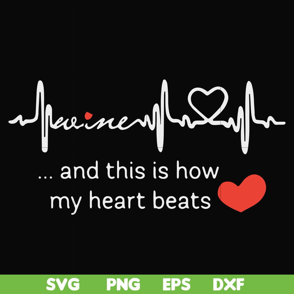 FN000890-This is how my heart beats svg, png, dxf, eps file FN000890.jpg