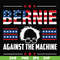 FN000976-Bernie against the machine svg, png, dxf, eps file FN000976.jpg