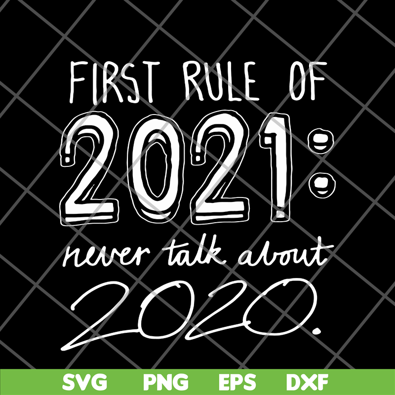 FN14062106-Funny 2021 svg, png, dxf, eps digital file FN14062106.jpg