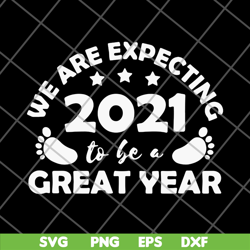 FN14062109-We are expecting 2021 svg, png, dxf, eps digital file FN14062109.jpg