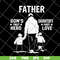 FTD02062112-Father's A Son's First Hero A Daughter's svg, png, dxf, eps digital file FTD02062112.jpg