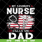 FTD05052111-My favorite nurse svg, Fathers day svg, png, dxf, eps digital file FTD05052111.jpg