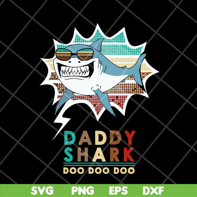 FTD06052118-daddy shark doo doo doo svg, png, dxf, eps digital file FTD06052118 FTD06052118.jpg