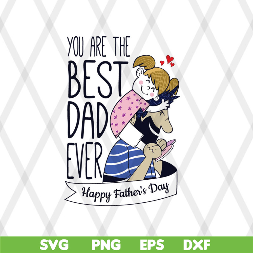 FTD08062103-Fathers Day T Shirt Best Dad Ever Father Daughter Love Mens svg, png, dxf, eps digital file FTD08062103.jpg