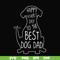 FTD114-Happy father's dat to the best dog dad svg, png, dxf, eps, digital file FTD114.jpg