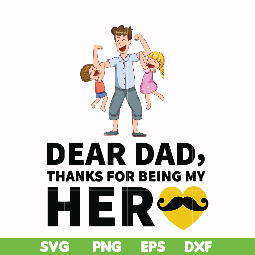 FTD120-Dear dad, thanks for being my her svg, png, dxf, eps, digital file FTD120.jpg