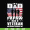 FTD125-I'm a dad pawpaw and a veteran svg, png, dxf, eps, digital file FTD125.jpg