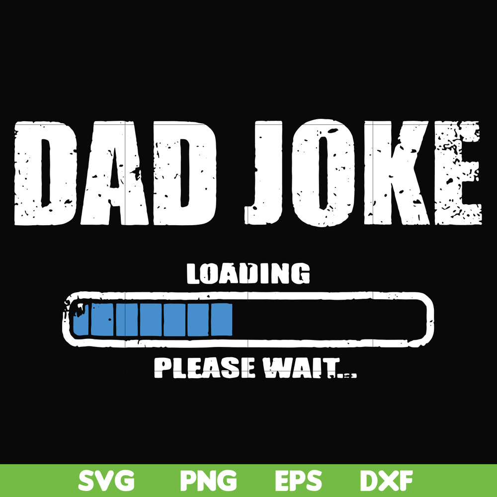 FTD133-Dad joke svg, png, dxf, eps, digital file FTD133.jpg