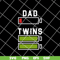 FTD14052115-dad twins svg, png, dxf, eps digital file FTD14052115.jpg