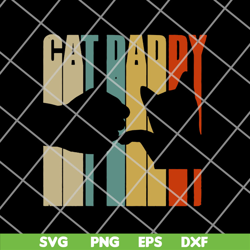 FTD14052118- cat daddy svg, png, dxf, eps digital file FTD14052118.jpg