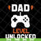 FTD19052102- dad lever unlocked svg, png, dxf, eps digital file FTD19052102.jpg