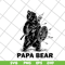 FTD24052106- papa bear svg, png, dxf, eps digital file FTD24052106.jpg