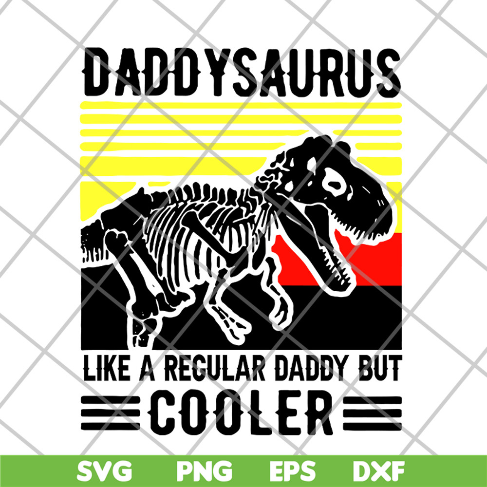 FTD24052114- daddy saurus like a regular svg, png, dxf, eps digital file FTD24052114.jpg