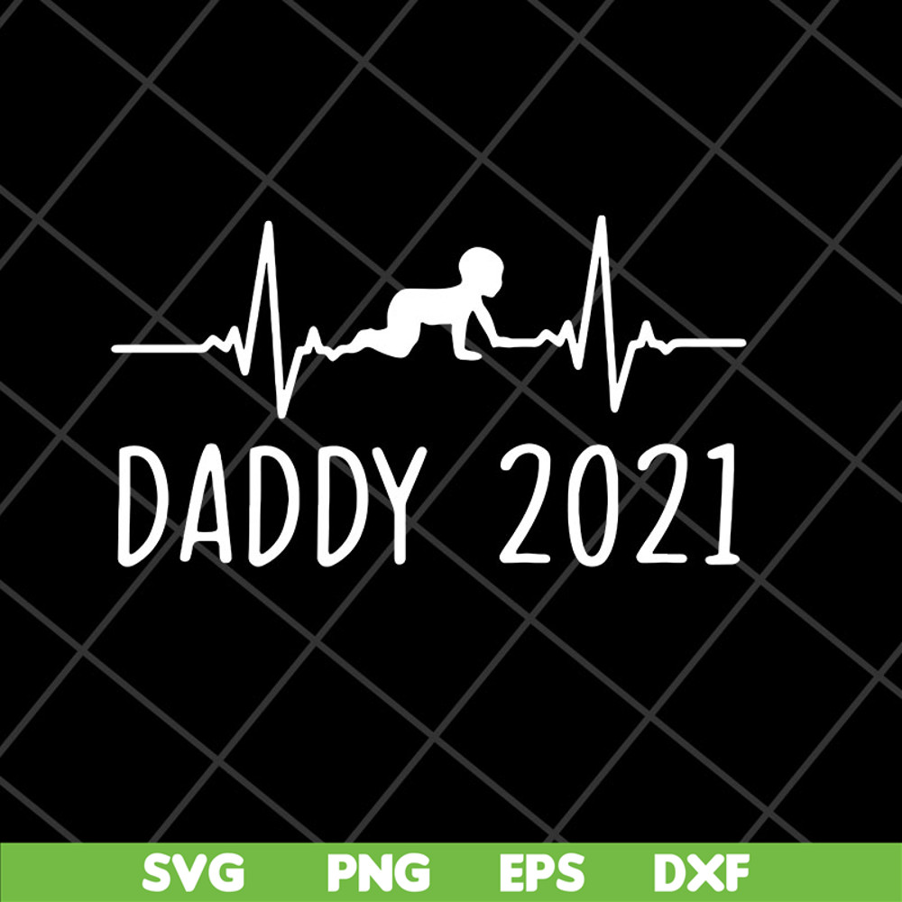 FTD2804202-Daddy 2021 happy fathers day svg, Fathers day svg, png, dxf, eps digital file FTD2804202.jpg