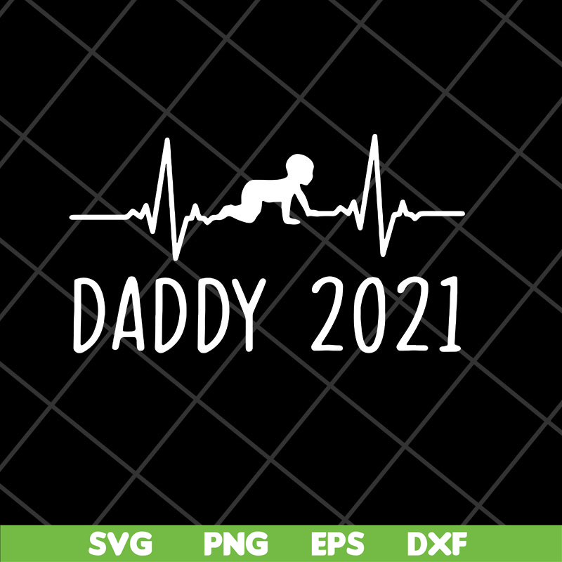 FTD2804202-Daddy 2021 happy fathers day svg, Fathers day svg, png, dxf, eps digital file FTD2804202.jpg