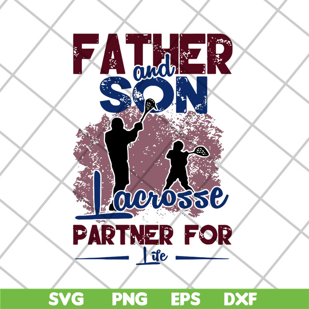 FTD2804206-Father and son facrosse partner for life gift shirt fathers day 2021 svg, Fathers day svg, png, dxf, eps digital file FTD2804206.jpg