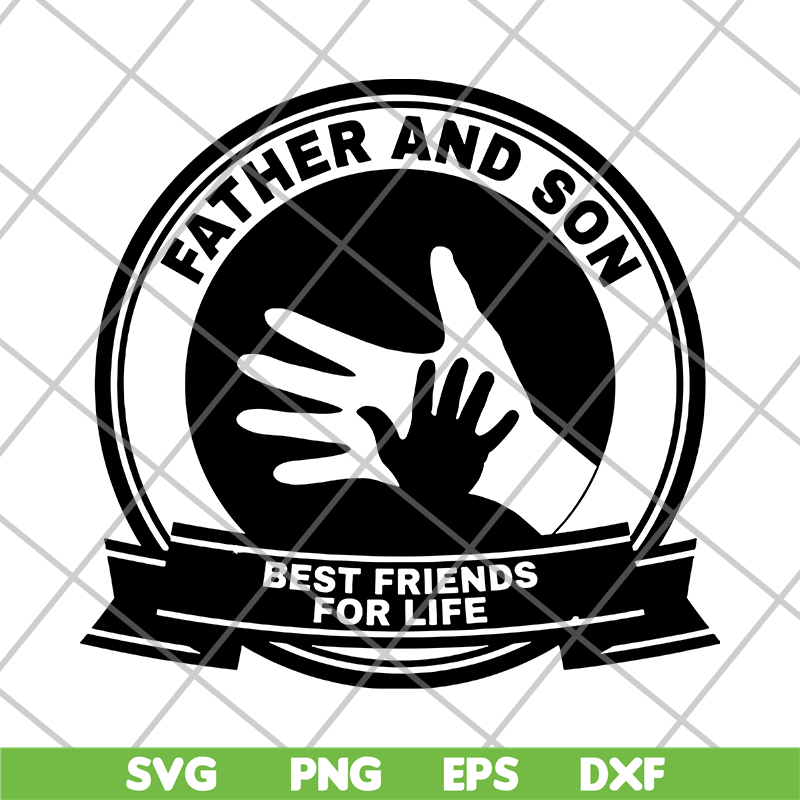 FTD29052113-Father and Son Best Friends For Life svg, png, dxf, eps digital file FTD29052113.jpg