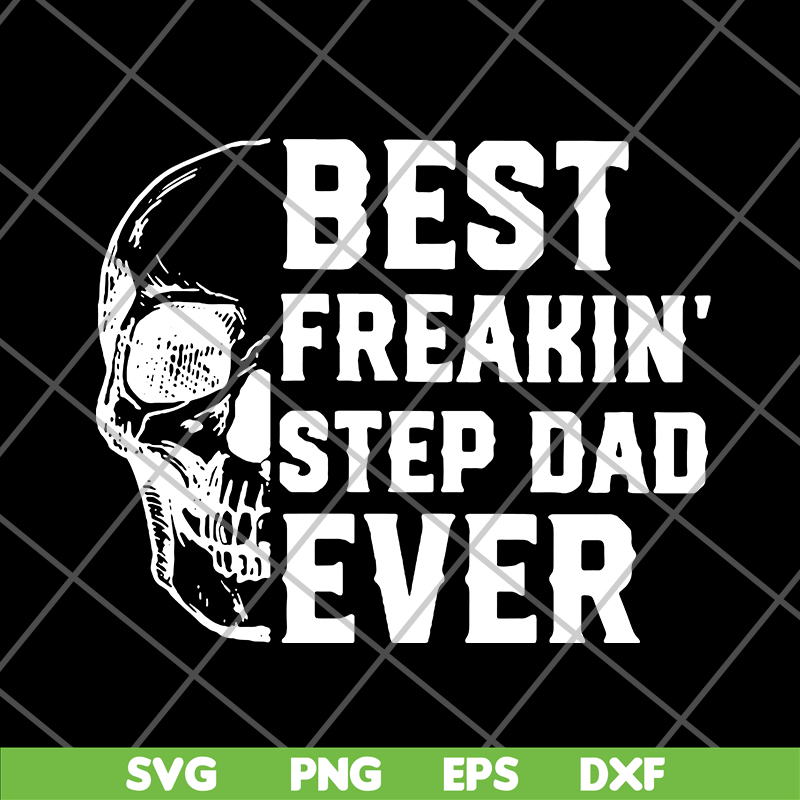 FTD29052136-best freakin step dad svg, png, dxf, eps digital file FTD29052136.jpg