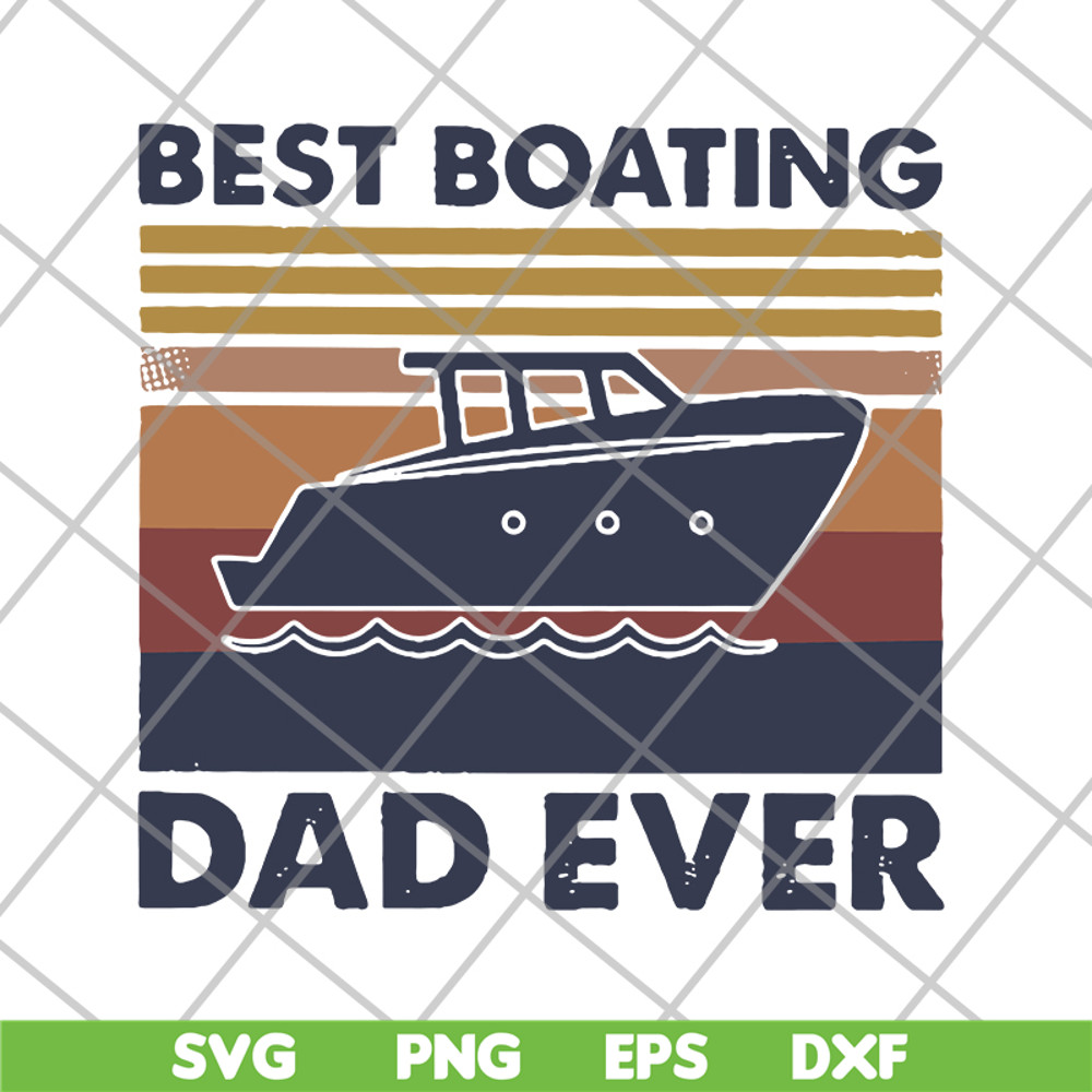 FTD29052139-best boating dad ever svg, png, dxf, eps digital file FTD29052139.jpg