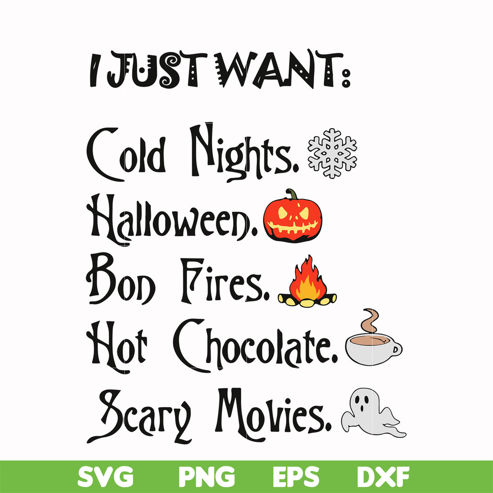 HLW0011-I just want halloween svg, png, dxf, eps digital file HLW0011.jpg