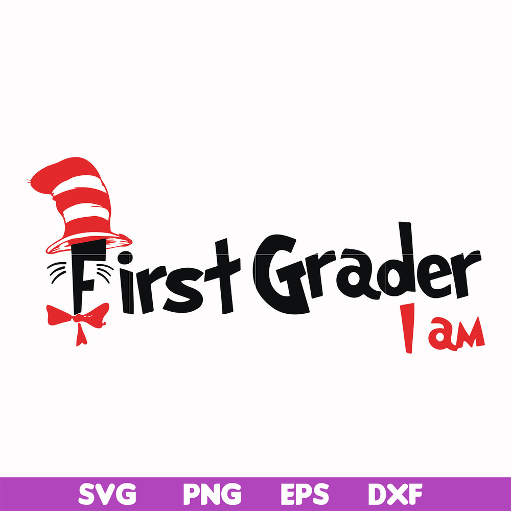 DR00068-First grader I am svg, png, dxf, eps file DR00068.jpg