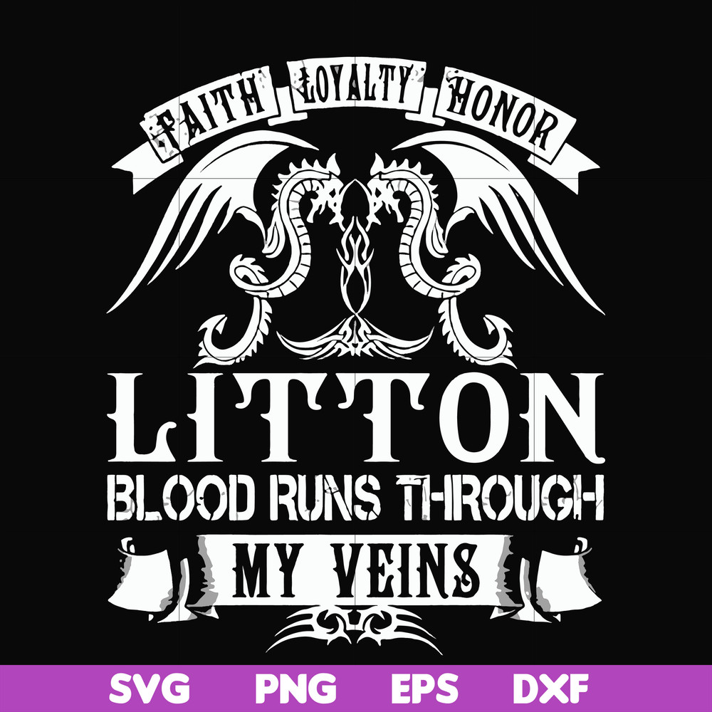 FN000242-Litton blood runs through my veins svg, png, dxf, eps file FN000242.jpg