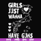 FN000310-Girl just wanna have guns svg, png, dxf, eps file FN000310.jpg