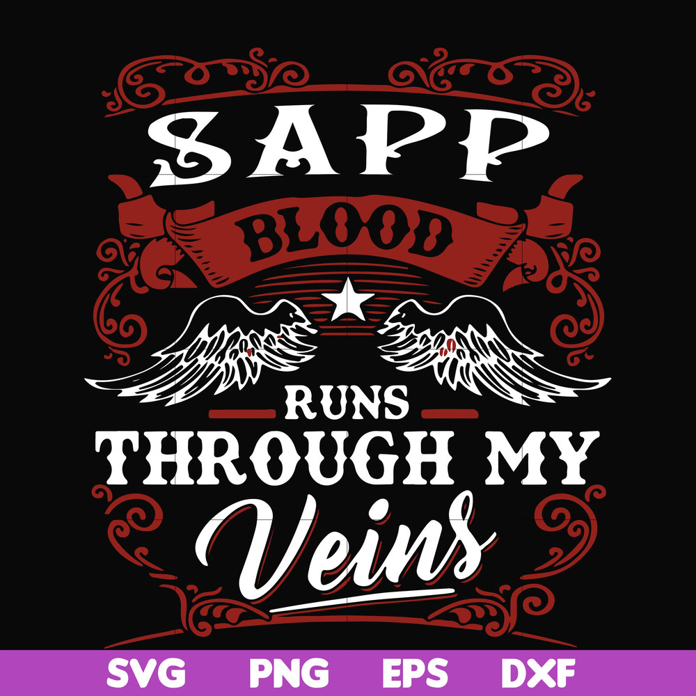 FN000343-SAPP blood runs through my veins svg, png, dxf, eps file FN000343.jpg