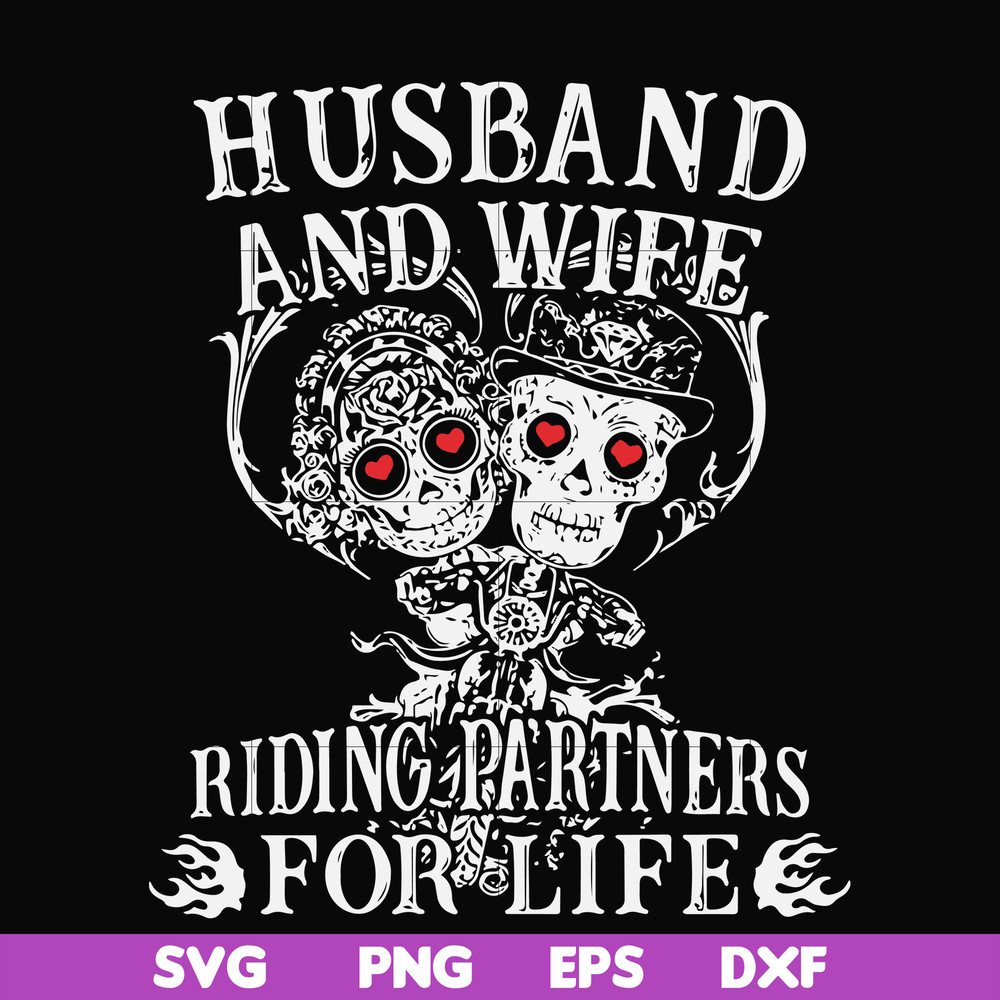 FN000523-Husband and wife riding partners for life svg, png, dxf, eps file FN000523.jpg