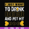 FN000803-I just want to drink beer and pet my dog svg, png, dxf, eps file FN000803.jpg
