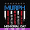 FN000892-Murph memorial day svg, png, dxf, eps file FN000892.jpg