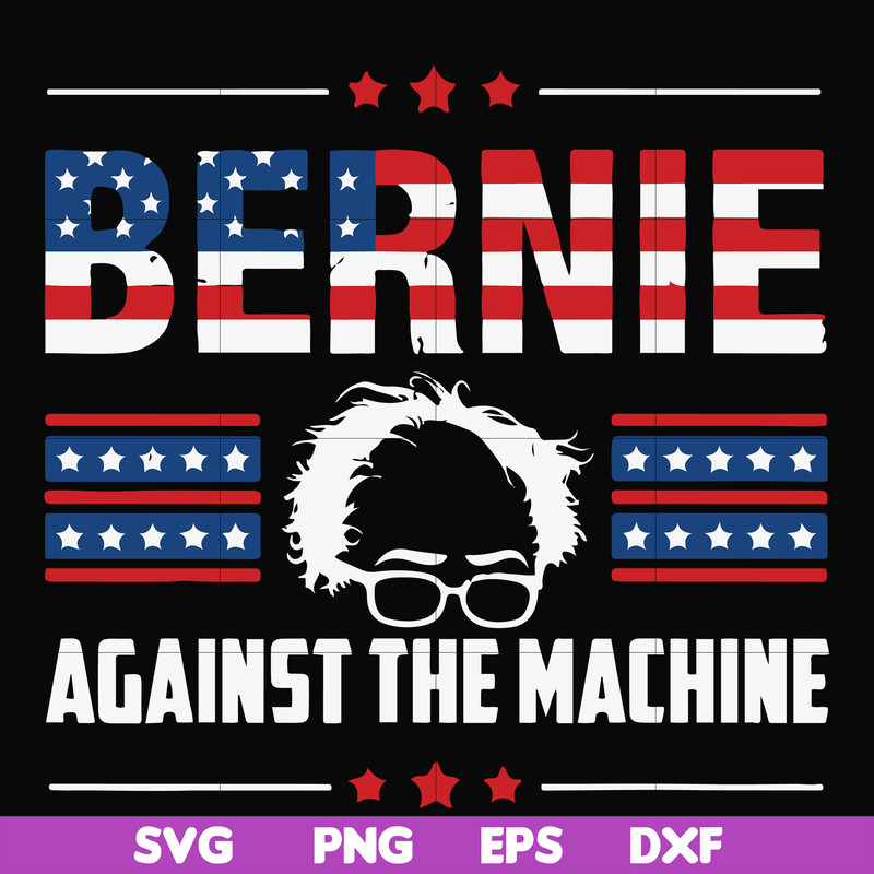 FN000976-Bernie against the machine svg, png, dxf, eps file FN000976.jpg