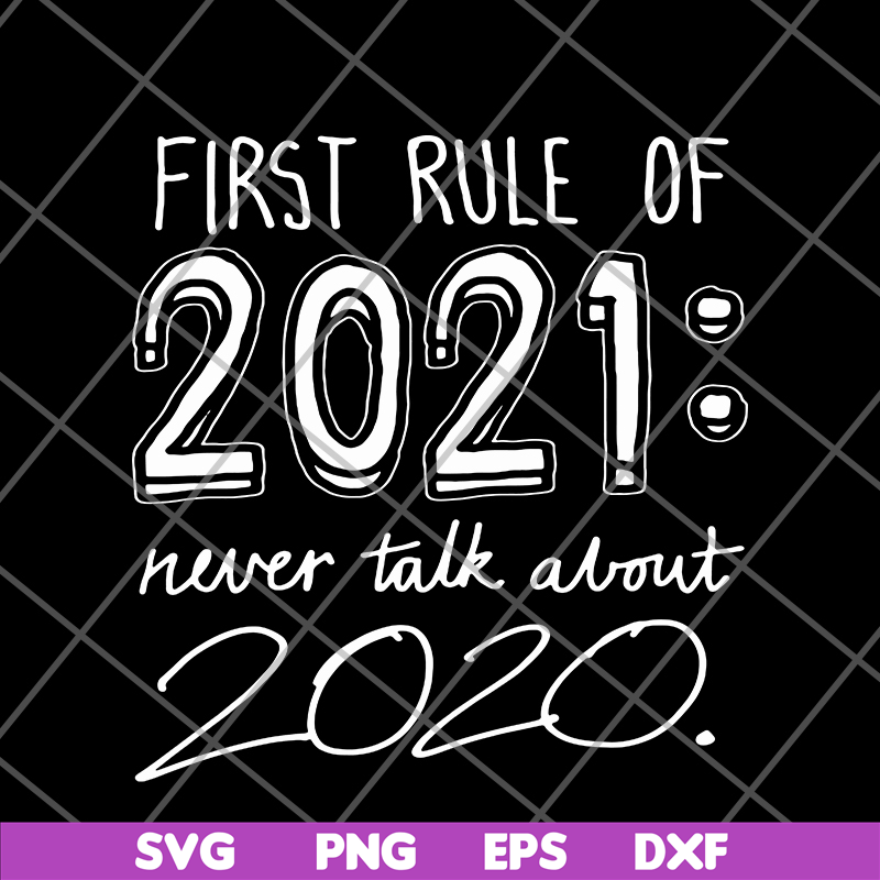 FN14062106-Funny 2021 svg, png, dxf, eps digital file FN14062106.jpg