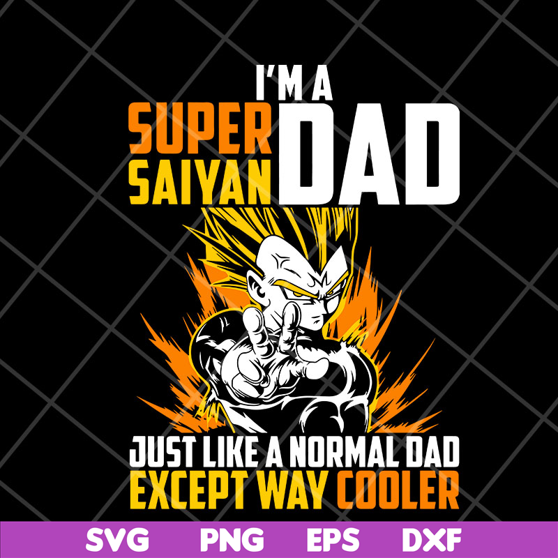 FTD03052104-Im a super saiyan dad svg, Fathers day svg, png, dxf, eps digital file FTD03052104.jpg