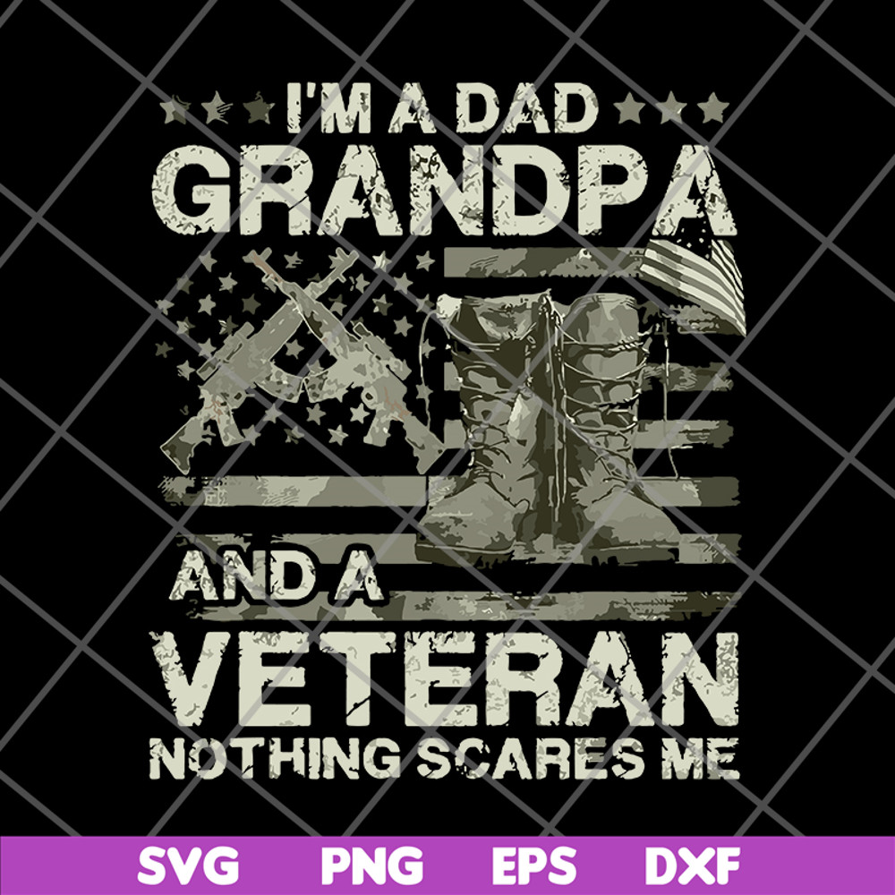 FTD03062122-Veteran Father Day Shirt I’m A Dad Grandpa svg, png, dxf, eps digital file FTD03062122.jpg