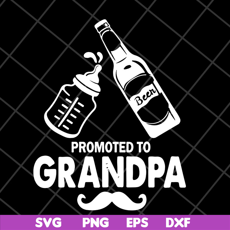 FTD04052103-Promoted to grandpa svg, Fathers day svg, png, dxf, eps digital file FTD04052103.jpg