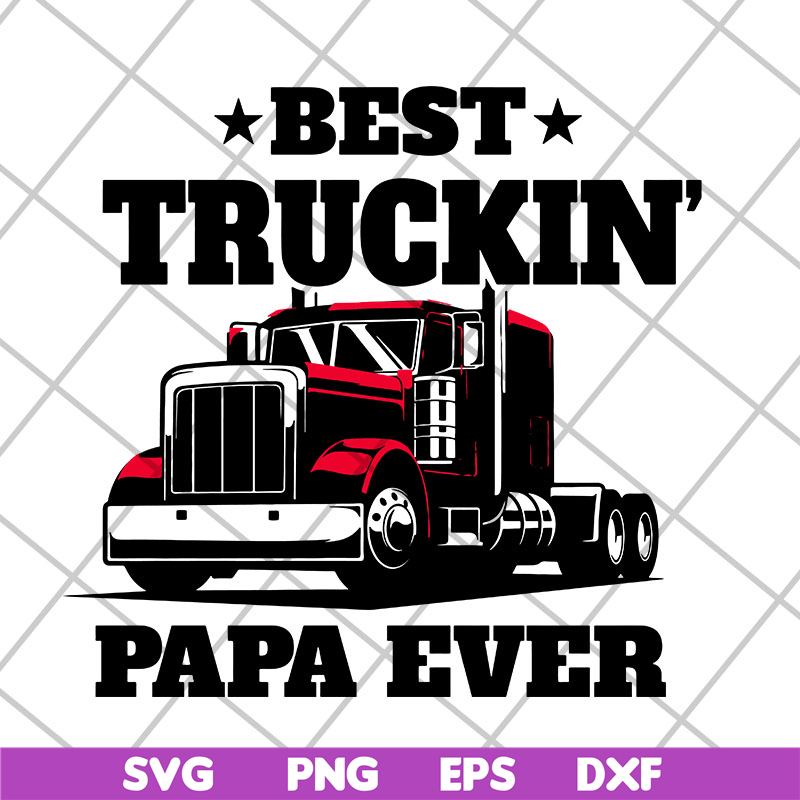 FTD04052106-Best truckin papa ever svg, Fathers day svg, png, dxf, eps digital file FTD04052106.jpg