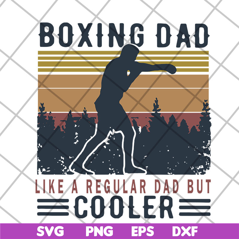 FTD13052124-boxing-dad-like-a-regular-dad-but-cooler- svg, png, dxf, eps digital file FTD13052124.jpg