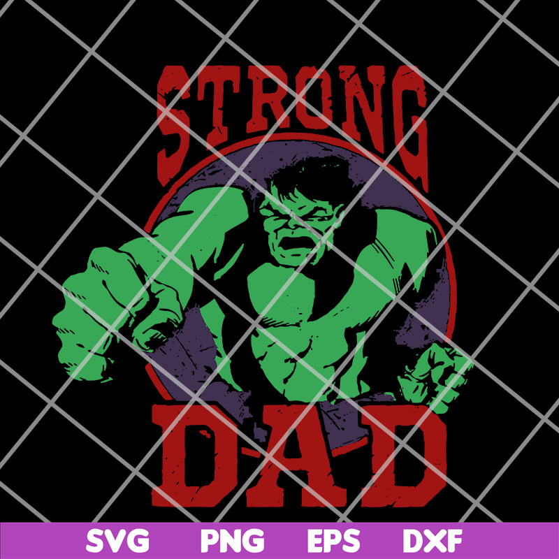 FTD14052101-Marvel Hulk Strong Dad svg, png, dxf, eps digital file FTD14052101.jpg
