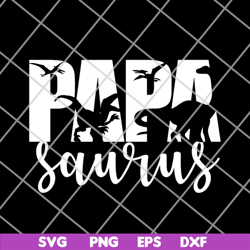 FTD14052108- Papa Saurus svg, png, dxf, eps digital file FTD14052108.jpg