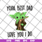 FTD19052114- yoda best dad svg, png, dxf, eps digital file FTD19052114.jpg