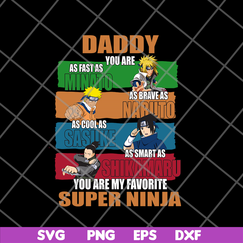FTD21052143-Daddy you are my favorite super ninja svg, png, dxf, eps digital file FTD21052143.jpg