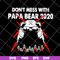 FTD24052119- don;t mess with papa svg, png, dxf, eps digital file FTD24052119.jpg