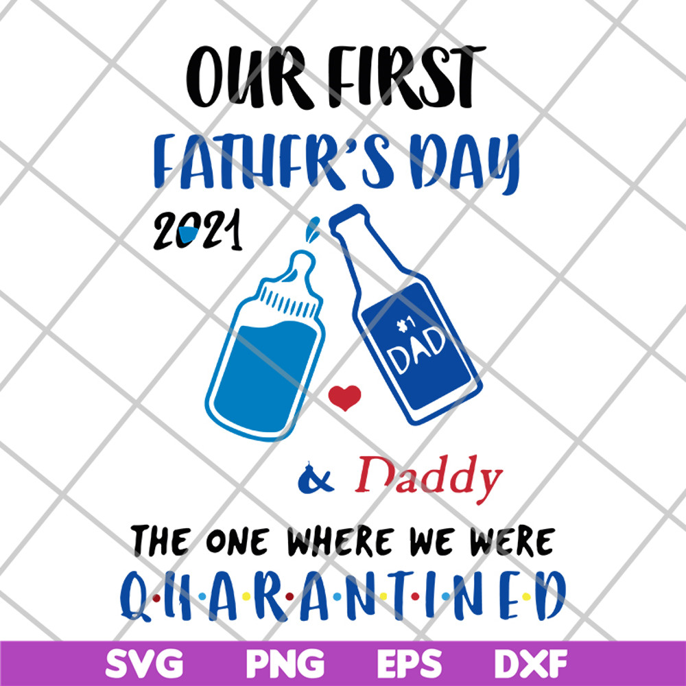 FTD26052119-Our first father's day svg, png, dxf, eps digital file FTD26052119.jpg